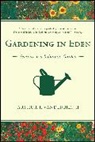 Arthur T. Vanderbilt, Arthur T. II Vanderbilt, Arthur T. Vanderbilt II - Gardening in Eden