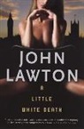 John Lawton - A Little White Death