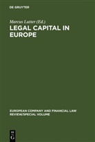 Marcu Lutter, Marcus Lutter - Legal Capital in Europe