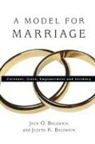 Jack O Balswick, Jack O. Balswick, Jack O./ Balswick Balswick, Judith K Balswick, Judith K. Balswick - A Model for Marriage