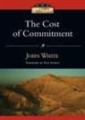 John White, John/ Everts White - The Cost of Commitment