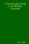 Silas Tertius Rand - First Reading Book in the Micmac Language