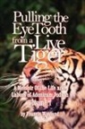 Francis Wayland - Pulling the Eyetooth from a Live Tiger