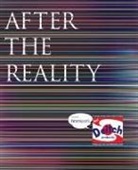 Yoshitaka Azuma, Aya Ohki, Hiromi (CON)/ Azuma Yoshii, Yoshitaka Azuma - AFTER THE REALITY /ANGLAIS