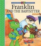 Sharon Jennings, Paulette Bourgeois, Brenda Clark, Jennings, Sharon Jennings, Koren... - Franklin and the Babysitter