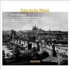 Otto Mellies, Frank Fröhlich - Das alte Prag, 1 Audio-CD (Hörbuch)