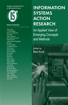 Ned Kock, Ne Kock, Ned Kock - Information Systems Action Research