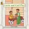 Lois T. Smith, Lois T. Smith - Carrie and Carl Play