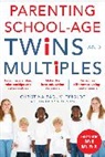 Christina Tinglof, Christina Baglivi Tinglof - Parenting School Age Twins and Multiples