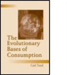 Gad Saad - The Evolutionary Bases of Consumption