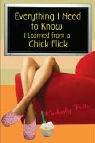 Kimberley Potts, Kimberly Potts - Everthing I Need to Know, I Learned from a Chick Flick