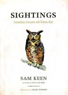 Sam Keen, Mary Woodin - Sightings