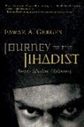 Fawaz A Gerges, Fawaz A. Gerges - Journey of the Jihadist
