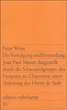 Peter Weiss - Die Verfolgung und Ermordung Jean Paul Marats