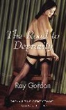 Ray Gordon - The Road to Depravity