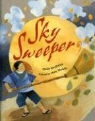 Phillis Gershator, Phillis/ Meade Gershator, Holly Meade - Sky Sweeper