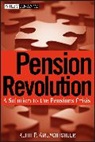 Ambachtsheer, Keith P Ambachtsheer, Keith P. Ambachtsheer, Ambachtsheer Keith P. - Pension Revolution: