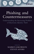 Jakobsson, M Jakobsson, Markus Jakobsson, Markus Myers Jakobsson, Myers, Steven Myers... - Phishing and Countermeasures