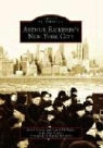 Frank Ceresi, Carol McMains, John Rogers - Arthur Rickerby's New York City