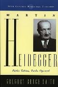 Gregory B. Smith, Gregory Bruce Smith - Martin Heidegger - Paths Taken, Paths Opened