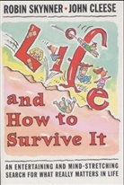 John Cleese, A. C. Robin Skynner, Robin Skynner, Bud Handelsman - Life and How to Survive It