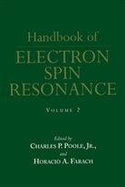 A Farach, A Farach, Horacio A. Farach, Charle P Jr Poole, Charles P Jr Poole, Charles P. Poole... - Handbook of Electron Spin Resonance. Vol.2