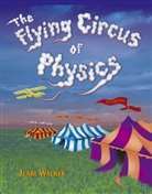 J Walker, Jearl Walker, Jearl (Cleveland State University) Walker - Flying Circus of Physics