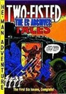 Al Feldstein, Al Feldstein - The EC Archives: Two-Fisted Tales Volume 1