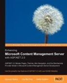 Stefan Goßner, Spencer Harbar, Lim Mei Ying - Enhancing Microsoft Content Management Server with ASP.Net 2.0
