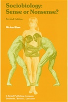 M Ruse, M. Ruse, Michael Ruse - Sociobiology: Sense or Nonsense?