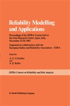 A. G. Colombo, A.G. Colombo, G Colombo, A G Colombo, Alfred Z. Keller, Z Keller... - Reliability Modelling and Applications