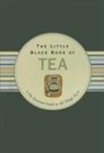 Mike Heneberry, Unknown, Kerren Barbas, Inc Peter Pauper Press - Little Black Book Tea