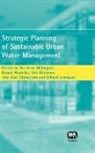 G. Heinicke, E. Korrman, Per-Arne Malmqvist, T. A. Stenstrom, Gerald Heinicke, Erik Karrman... - Strategic Planning of Sustainable Urban Water Management