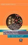 P. Cloirec, C. Kennes, Christian Kennes, Pierre Le Cloirec, Piet Lens, Piet N. L. Lens - Waste Gas Treatment for Resource Recovery