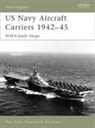Mark Stille, Stille Mark, Tony Bryan, Bryan Tony - US Navy Aircraft Carriers 1939-45: