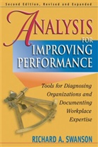 Richard Swanson, Richard A. Swanson - Analysis for Improving Performance - 2 ème édition