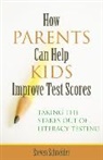 Steven Schneider, Schneider Steven - How Parents Can Help Kids Improve Test Scores