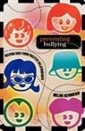 Meline Kevorkian, Meline M. Kevorkian - Preventing Bullying