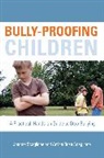 Arrica Rose Scaglione, Joanne Scaglione, Joanne Scaglione Scaglione, Joanne/ Scaglione Scaglione, Scaglione Arrica Rose, Scaglione Joanne - Bully-Proofing Children
