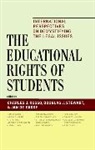 Charles J. Russo, Charles J. (EDT)/ Stewart Russo, Charles J. Stewart Russo, Jan De Groof, de Jan Groof, Jan Groof... - Educational Rights of Students