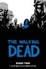 Kirkman, Robert Kirkman, KIRKMAN ROBERT, Robert Kirkman, Sun Takeda, Kimitake Yoshioka - The Walking Dead v.2