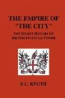 e c Knuth, E. Knuth, E. C. Knuth - Empire of the city