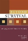 Amy Knapp, Rush Miller, Elizabeth Wood, Elizabeth J. Wood, Elizabeth J./ Miller Wood - Beyond Survival