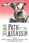 Kazuo Koike, Goseki Kojima - Path of the Assassin Volume 4: The Man Who Altered the River''s Flow