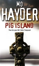 Mo Hayder - Pig Island