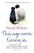 David Wilson - This Sge We're Living In