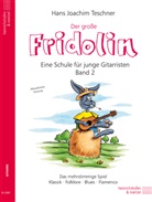 Hans J Teschner, Hans J. Teschner, Hans Joachim Teschner - Fridolin / Der grosse Fridolin. Bd.2