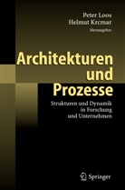 KRCMAR, Krcmar, Helmut Krcmar, Pete Loos, Peter Loos - Architekturen und Prozesse