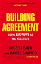 Fishe, Fisher, Roger Fisher, Fisher Roger, Shapiro, Daniel Shapiro... - Building Agreement