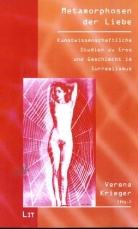 Veren Krieger, Verena Krieger - Metamorphosen der Liebe